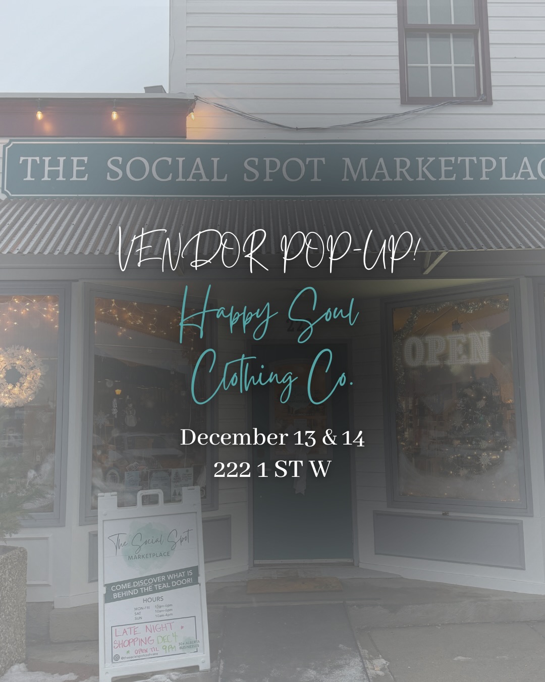 Vendor Pop-Up: Happy Soul Clothing Co. in swoopy white and teal font over a picture of the store front with Christmas decorations and an open sign in the windows.