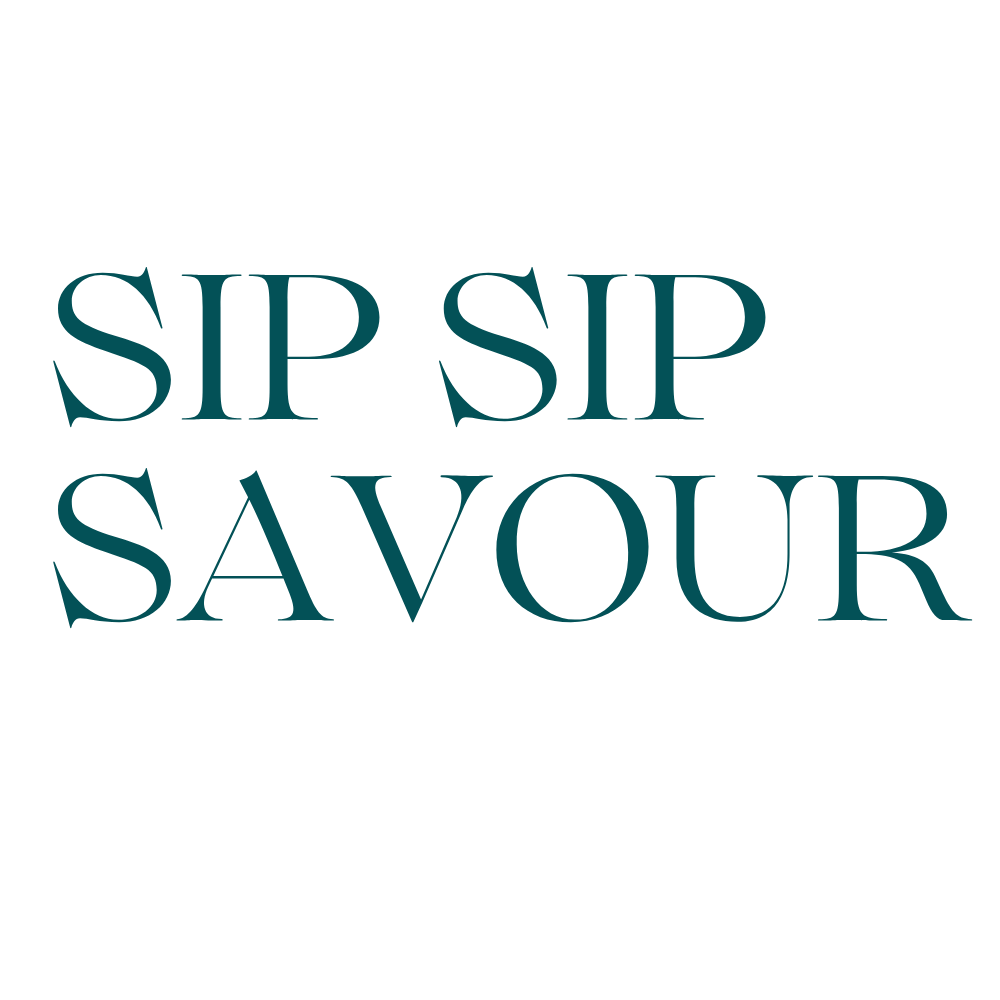 Sip Sip Savour