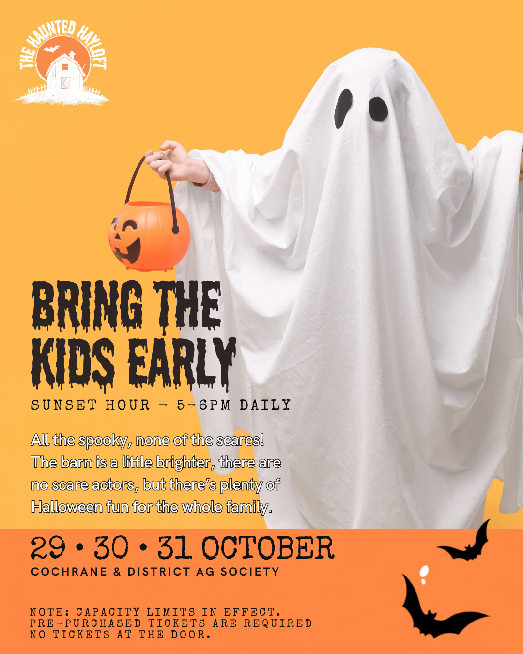 The Haunted Hayloft: Bring the Kids Early. Sunset Hour, 5–6pm daily, October 29, 30 and 31 at the Cochrane & District Ag Society.
